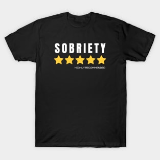 Sobriety, Higly Recommended with 5 Stars T-Shirt